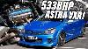 This Fully Build 533bhp Astra Vxr Is Bonders