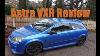 Vauxhall Astra Vxr H Review 6 Month Ownership Should You Buy One Nitrous Install Is Next