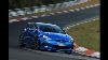 Astra Vxr Nordschleife Highlights N Rburgring Chasing Porsche 911